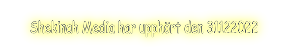Shekinah Media har upphört den 31122022